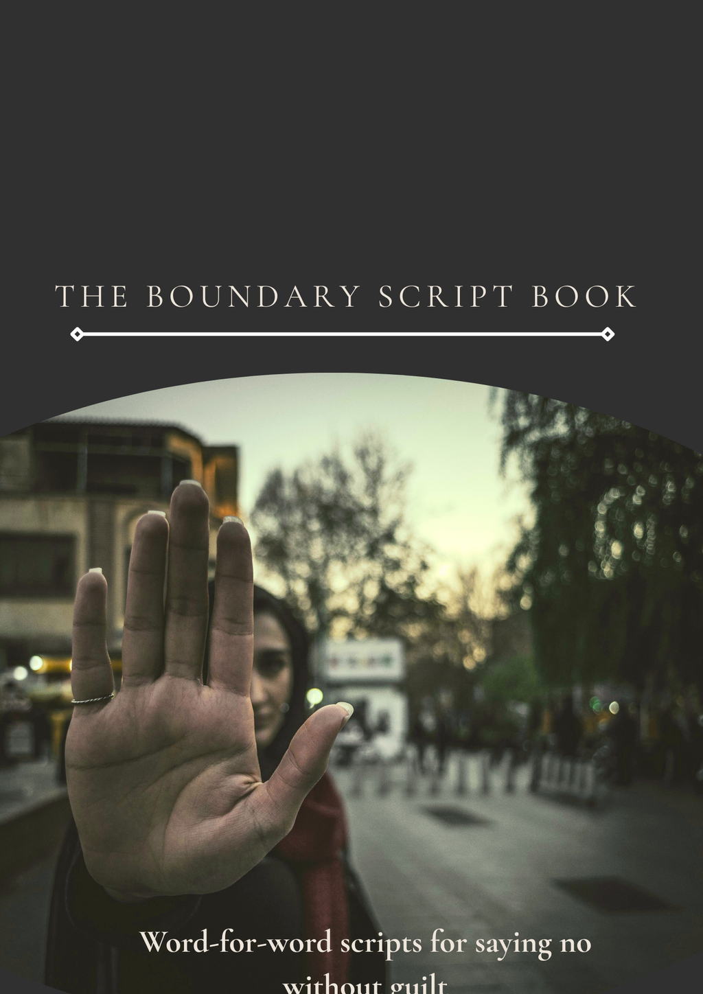 The Boundary Script Book — Find The Right Words